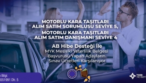 EMLAK DANIŞMANI VE OTO GALERİCİLİK SINAV HARÇLARINA AB FONUNDAN HİBE DESTEĞİ