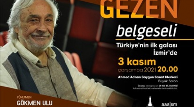 Müjdat Gezen belgeselinin ilk gösterimi İzmir'de