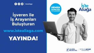 Aliağa Belediyesi Kariyer Platformu istealiaga.com Yayında