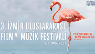 İzmir Film ve Müzik Festivali 16 Haziran'da başlıyor