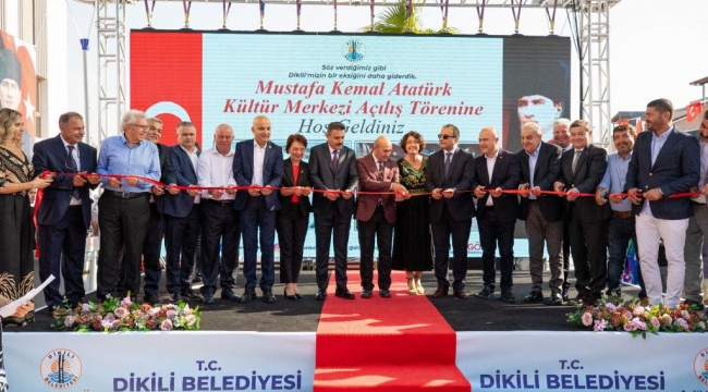 Dikili'de Görkemli Kültür Merkezi Açılışı