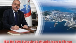 İSO İlk 500 Listesinde Aliağa'dan 11 Firma