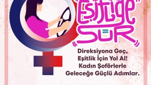 ESHOT'un "Eşitliğe Sür" projesine başvurular başladı