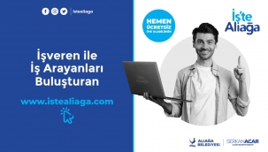 Aliağa Belediyesi'nden İstihdama Büyük Destek