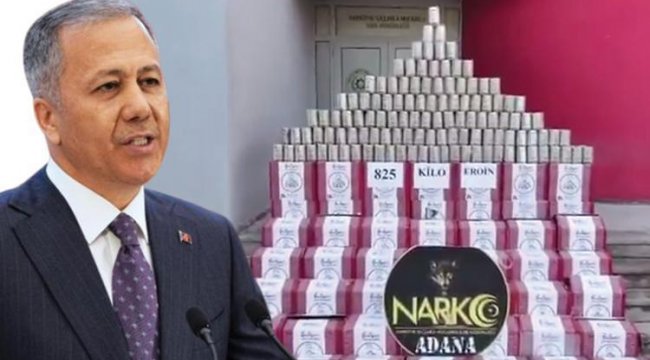 Bakan Yerlikaya: Adana'da 'Narkoçelik-50' operasyonunda 825 kilogram eroin ele geçirildi