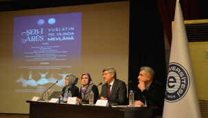  Mevlana Celaleddin-i Rumi vefatının 751'inci Yılında Ege Üniversitesinde anıldı