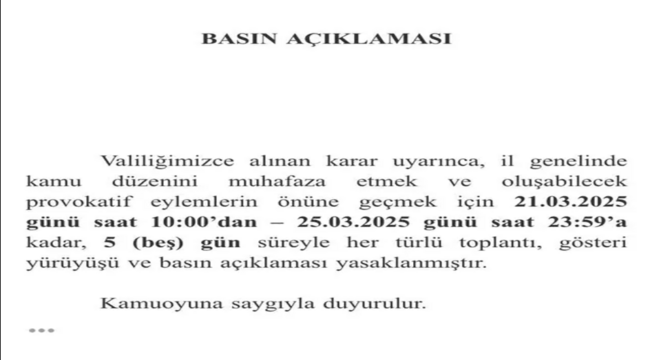 İzmir'de 5 gün boyunca toplantı, gösteri yürüyüşü ve basın açıklaması yasaklandı