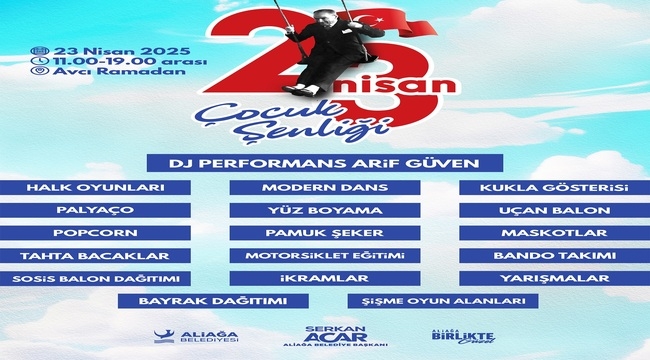 Aliağa'da 23 Nisan Coşkusu Avcı Ramadan'da Yaşanacak