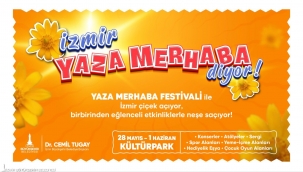 Kültürpark'ta "Yaza Merhaba Festivali" başlıyor