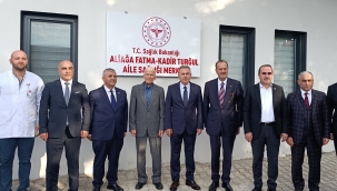Aliağa Fatma–Kadir Turğul Aile Sağlığı Merkezi Hizmete Açıldı