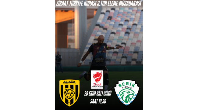 Aliağa FK - Serik Spor Kupadaki Maçının Tarihi Değişti