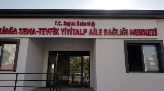 Aliağa Sema-Tevfik Yiyitalp Aile Sağlığı Merkezi 17 Ekim'de Açılıyor